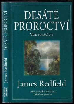 Desáté proroctví : vize pokračuje - James Redfield (1996, Pragma) - ID: 835024