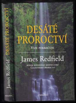 Desáté proroctví : vize pokračuje