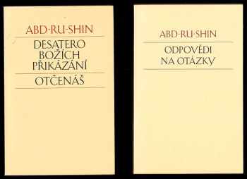 Abd-ru-shin: Abd-ru-shin 2X - Odpovědi na otázky + Desatero Božích přikázání - Otčenáš