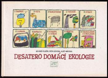 Mojmír Vlašín: Desatero domácí ekologie