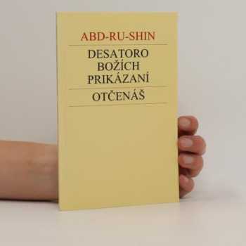 Desatoro Božích prikázaní ; Otčenáš
