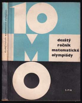 X. Desátý ročník Matematické olympiády