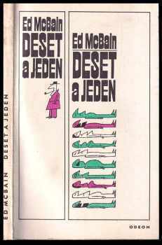 Deset a jeden - Ed McBain (1972, Odeon) - ID: 57626