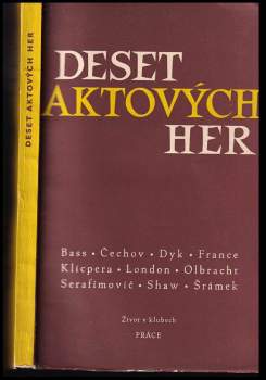 Deset aktových her
