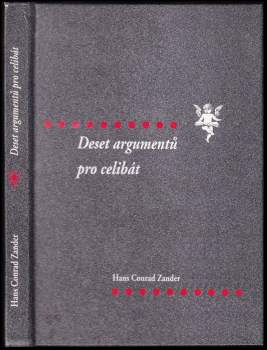Deset argumentů pro celibát
