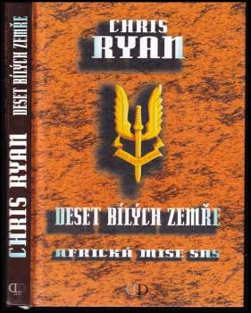 Deset bílých zemře