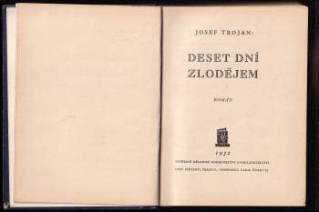 Josef Trojan: Deset dní zlodějem
