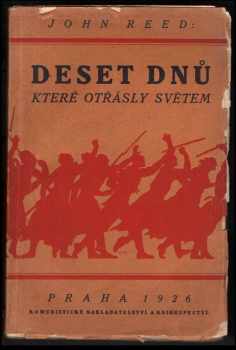 John Reed: Deset dnů, které otřásly světem