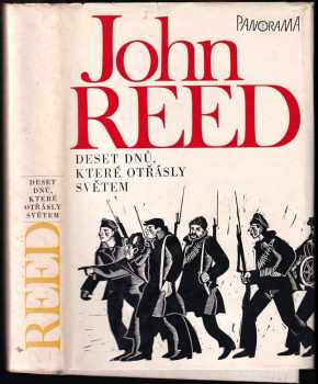 John Reed: Deset dnů, které otřásly světem