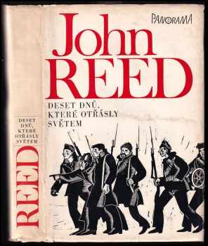 John Reed: Deset dnů, které otřásly světem