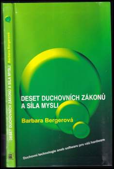 Barbara Berger: Deset duchovních zákonů a síla mysli