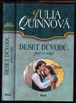 Julia Quinn: Deset důvodů, proč tě miluji