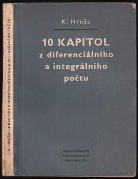 Deset kapitol z diferenciálního a integrálního počtu