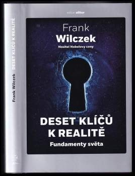 Deset klíčů k realitě