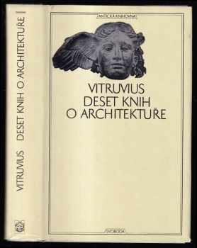 Marcus Vitruvius Pollio: Deset knih o architektuře