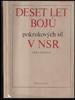 Deset let bojů pokrokových sil v NSR