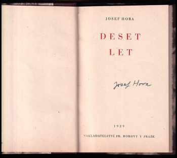 Josef Hora: Deset let