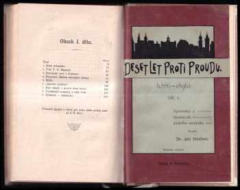 Jan Herben: Deset let proti proudu (1886-1896) - zpomínky a zkušenosti českého novináře [I. díl].