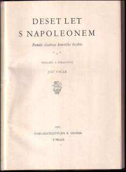 Jiří Vičař: Deset let s Napoleonem