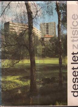 Osvald Döbert: Deset let z tisíce