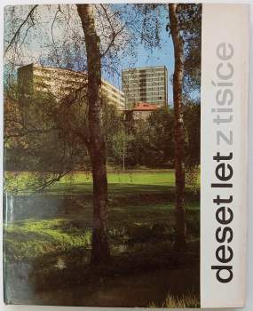 Osvald Döbert: Deset let z tisíce