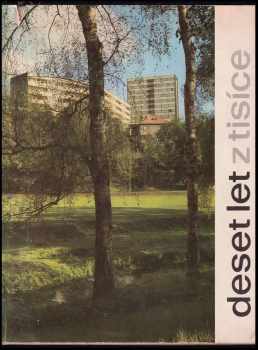 Osvald Döbert: Deset let z tisíce