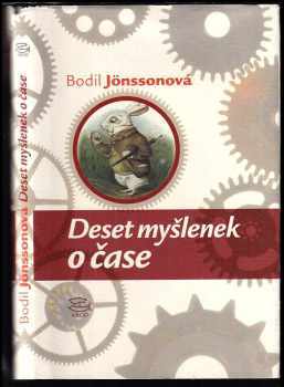 Bodil Jönsson: Deset myšlenek o čase