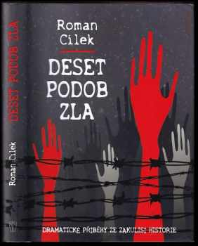 Roman Cílek: Deset podob zla