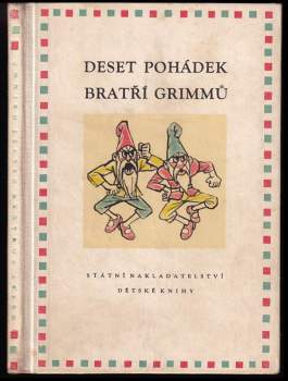 Deset pohádek bratří Grimmů