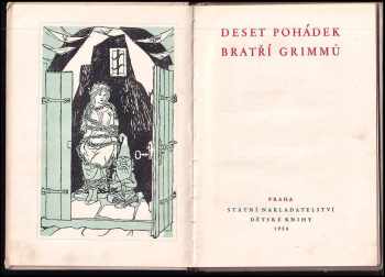 Jacob Ludwig Karl Grimm: Deset pohádek bratří Grimmů