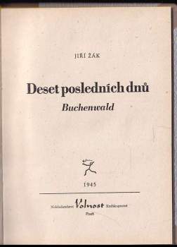 Jiří Žák: Deset posledních dnů - Buchenwald