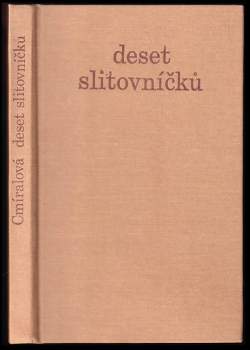 Deset slitovníčků