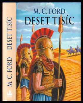 Michael Curtis Ford: Deset tisíc