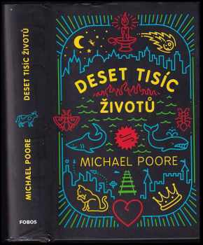 Michael Poore: Deset tisíc životů