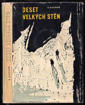 Radovan Kuchař: Deset velkých stěn