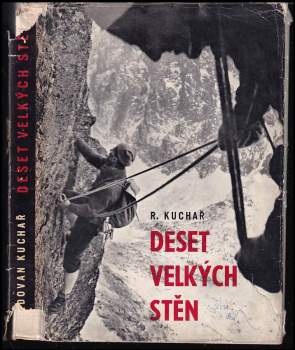 Radovan Kuchař: Deset velkých stěn