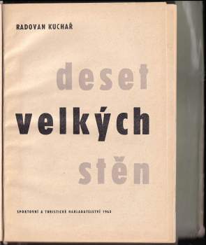 Radovan Kuchař: Deset velkých stěn
