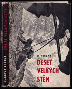 Radovan Kuchař: Deset velkých stěn