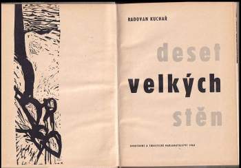 Radovan Kuchař: Deset velkých stěn