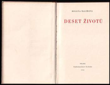 Helena Malířová: Deset životů