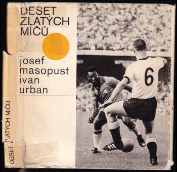 Ivo Urban: Deset zlatých míčů