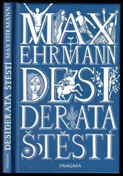 Desiderata štěstí