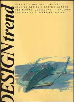 Design trend - Evropské revue soudobého designu  3/1992