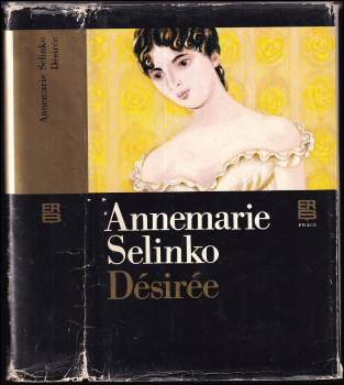 Annemarie Selinko: Désirée