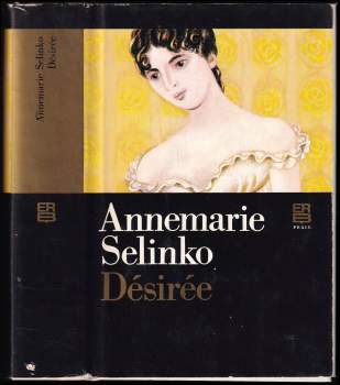Annemarie Selinko: Désirée