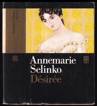 Annemarie Selinko: Désirée