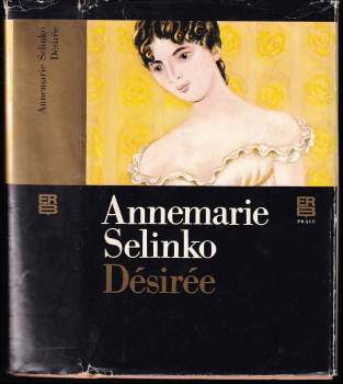 Annemarie Selinko: Désirée