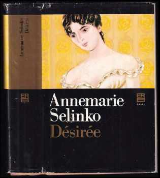 Annemarie Selinko: Désirée