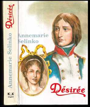 Annemarie Selinko: Désirée