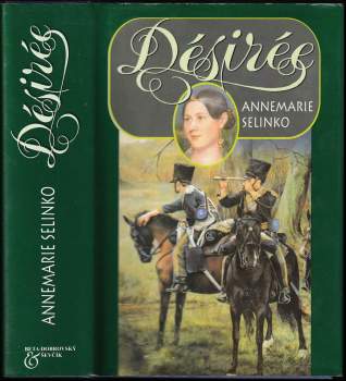 Annemarie Selinko: Désirée